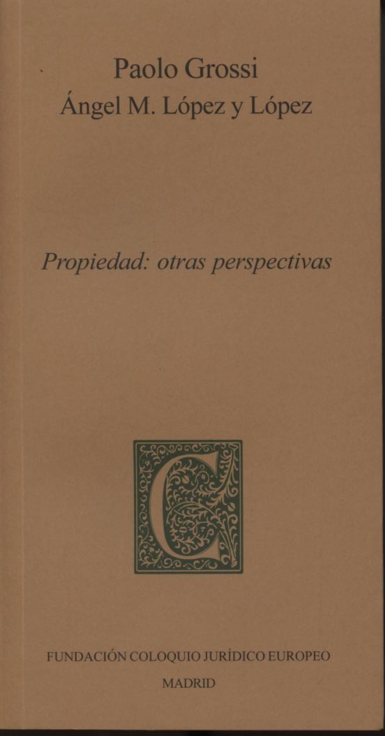 Propiedad: Otras Perspectivas