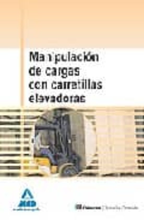 Manipulación De Cargas Con Carretillas Elevadoras