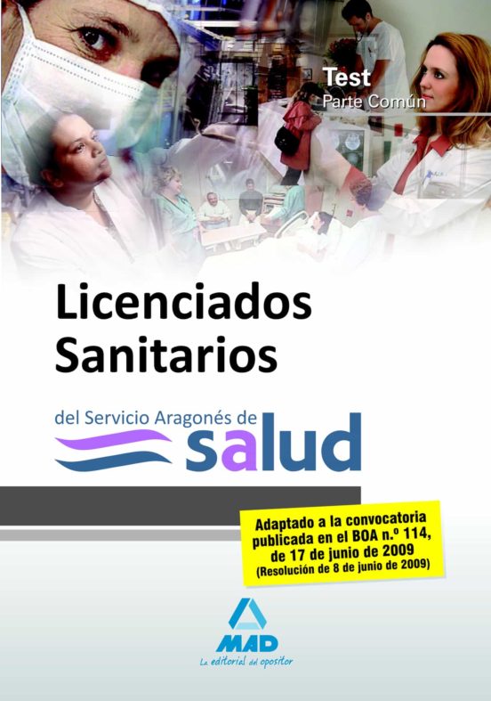 Licenciados Sanitarios Del Servicio Aragonés De Salud. Test Parte Común