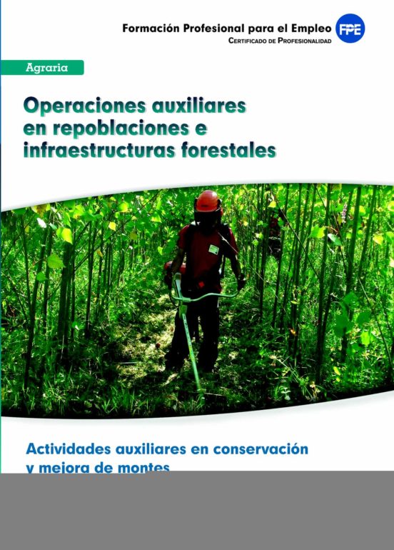 Ufo1044: Operaciones Auxiliares En Repoblaciones E Infraestructuras Fo