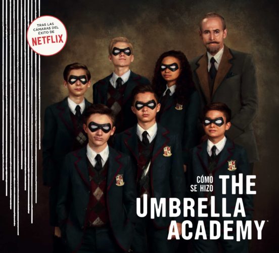 Como Se Hizo: The Umbrella Academy