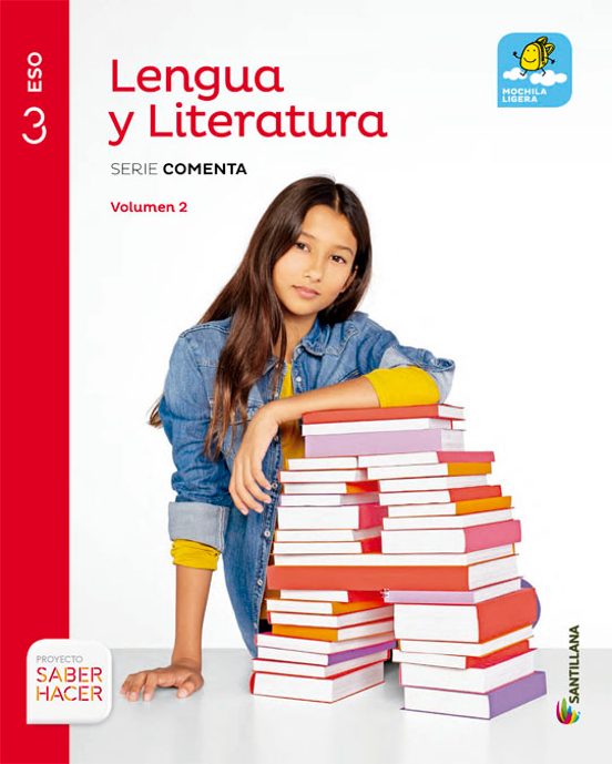 Lengua Y Literatura Comentada 3º Eso Mochila Ligera Volumenes Ed 2015