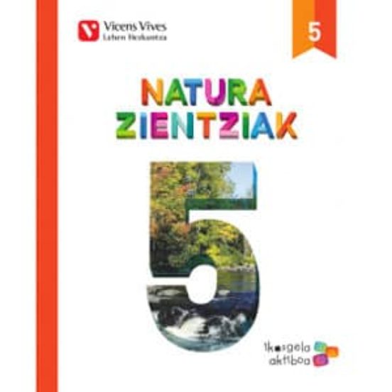 Natura Zientziak 5. 5º Educacion Primaria Eusk Era