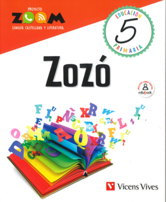 Zozó Lengua Castellana y Literatura 5º Educacion Primaria Ed