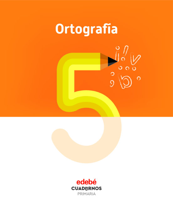 Ortografia Cuaderno 5