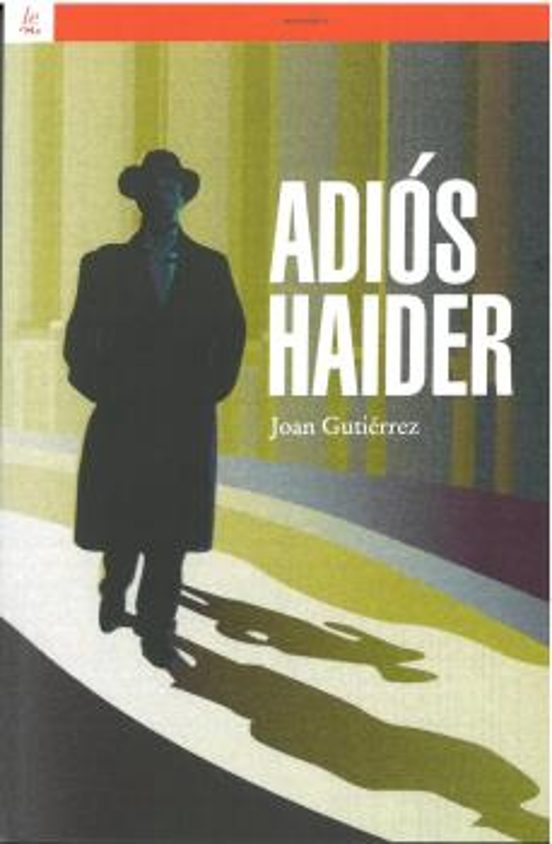 Adiós Haider