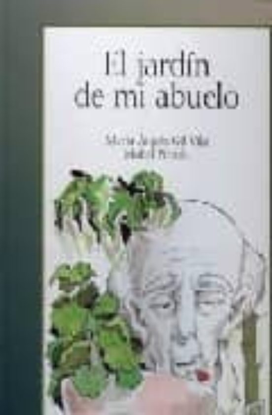 El Jardin De Mi Abuelo