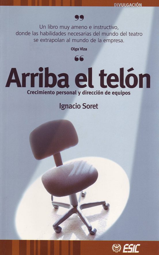 Arriba El Telon: Crecimiento Personal Y Direccion De Equipos