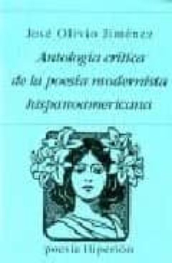 Antologia Critica de la Poesia Modernista Hispanoamericana