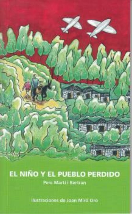 El Niño Y El Pueblo Perdido