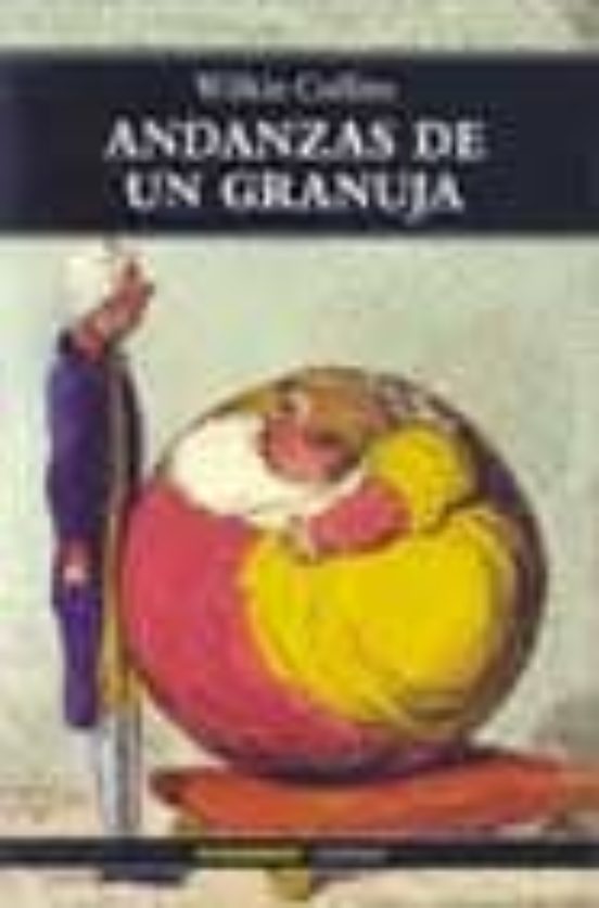 Andanzas De Un Granuja