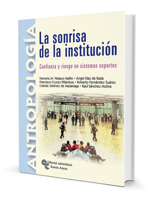 La Sonrisa De La Institucion: Confianza Y Riesgo En Sistemas Expe Rtos