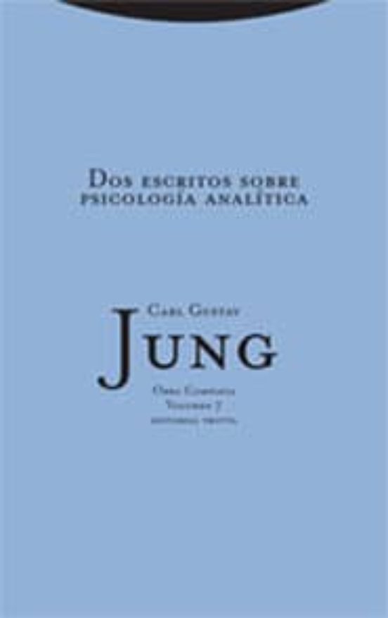 Obra Completa 7: Dos Escritos Sobre Psicologia Analitica