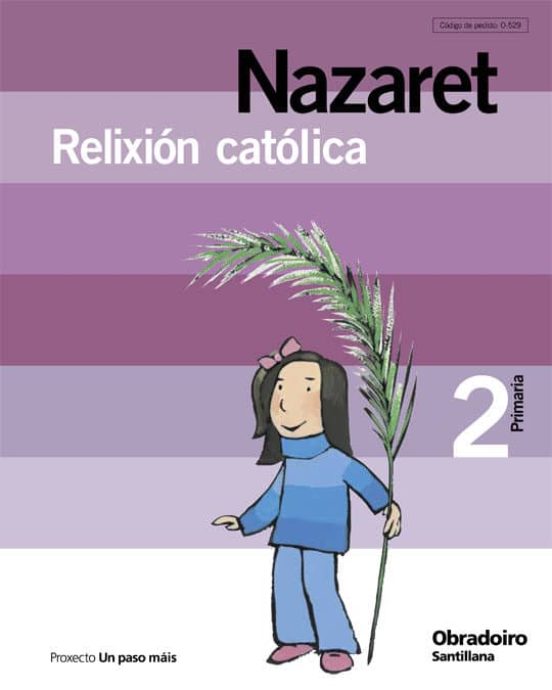 Relixion Catol Nazaret Ed 2004 2º Primaria Galicia