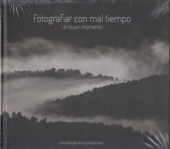 Fotografiar Con Mal Tiempo: Un Buen Momento