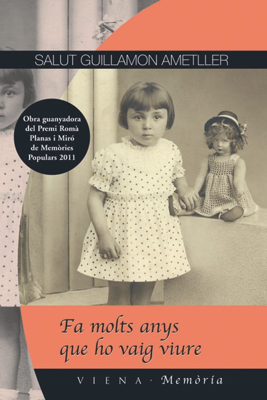 Fa Molts Anys Que Ho Vaig Viure