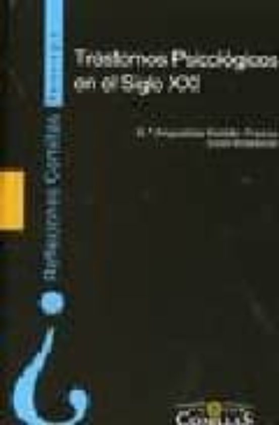 Trastornos Psicológicos En El Siglo XXI