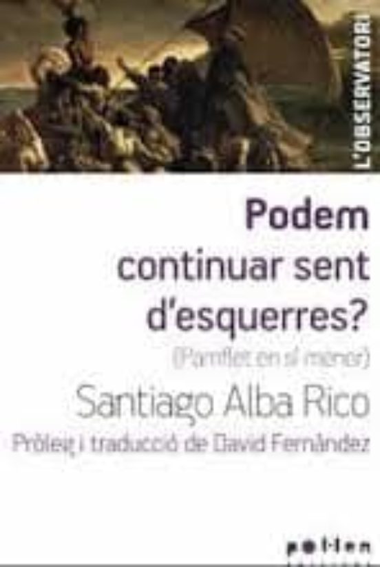 Podem Continuar Sent D Esquerres?
