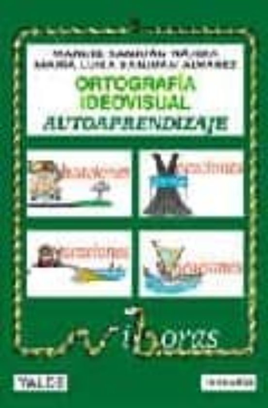 Ortografia Ideovisual. Autoaprendizaje: Viboras