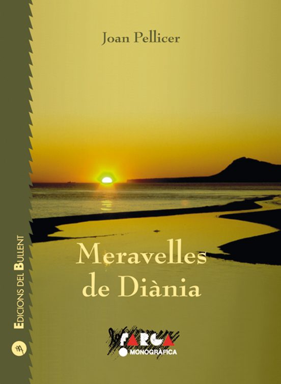 Meravelles De Diania: Camins Paratges I Paisatges De Les Comarqu Es Ce