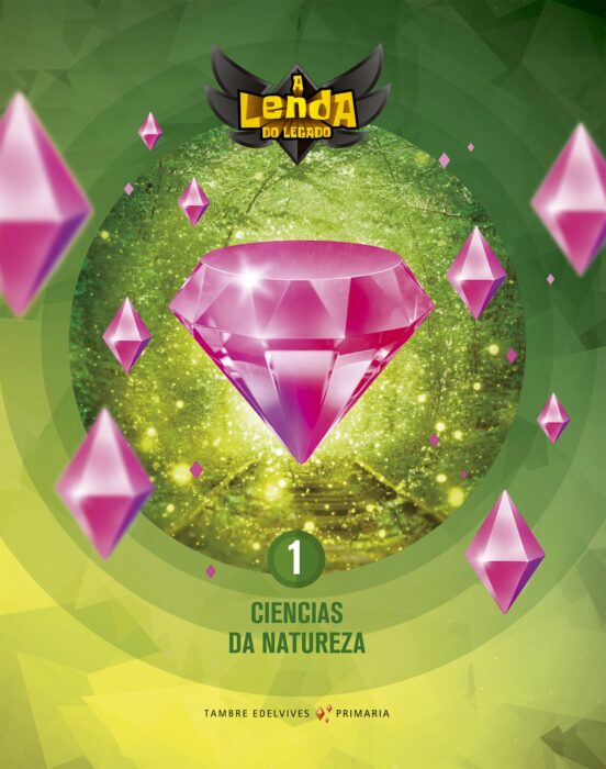 Ciencias da Natureza 1º Educacion Primaria Lenda do Legado Galicia