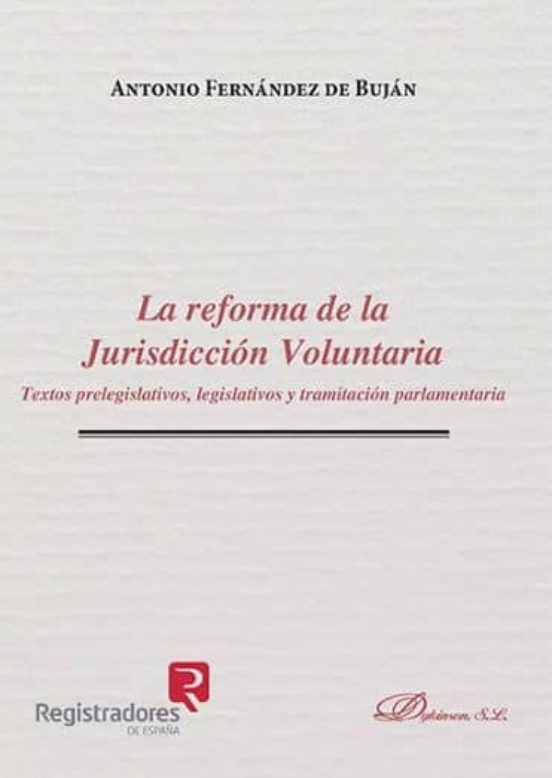 Reforma De La Jurisdiccion Voluntaria