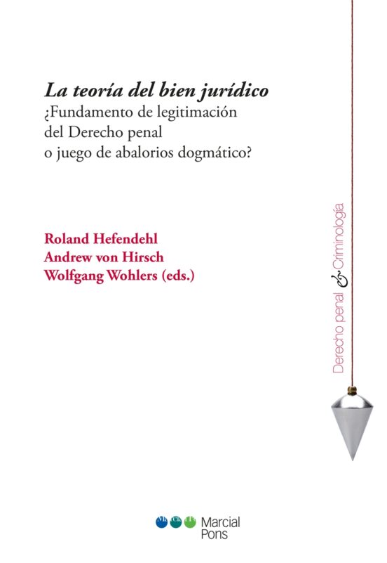 La Teoría Del Bien Jurídico