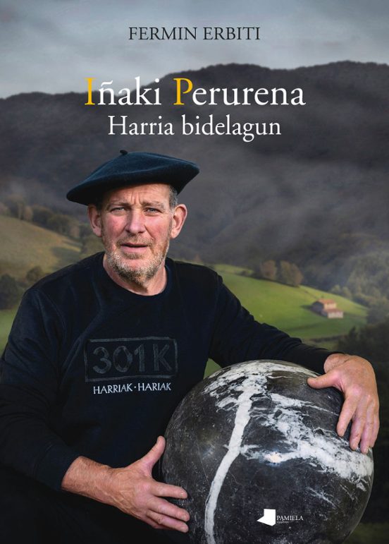 Iñaki Perurena - Harria Bidelagun