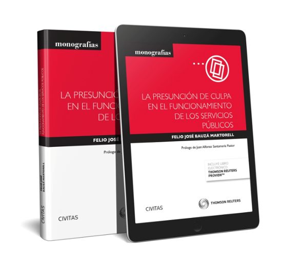 La Presuncion De Culpa En El Funcionamiento De Los Servicios Publicos