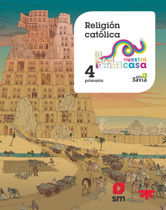 Religión Católica 4º Educacion Primaria Nuestra Casa Proyecto Mas Savi