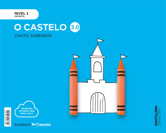 Castelo Nivel 1 Infantil 3 Anos Serie Canto Sabemos! 3.0 Ed 2019 Galic