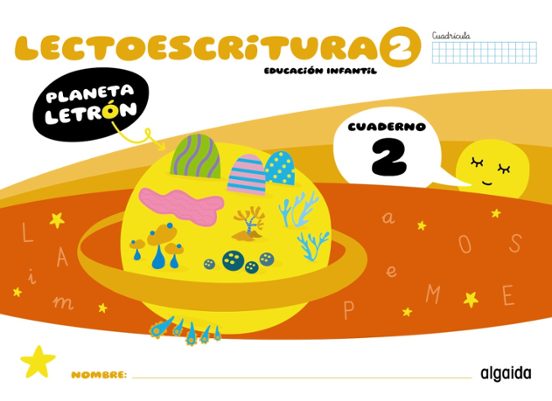 Planeta Letrón Lectoescritura Nivel 2 Cuaderno 2 Cuadrícula 4 Años