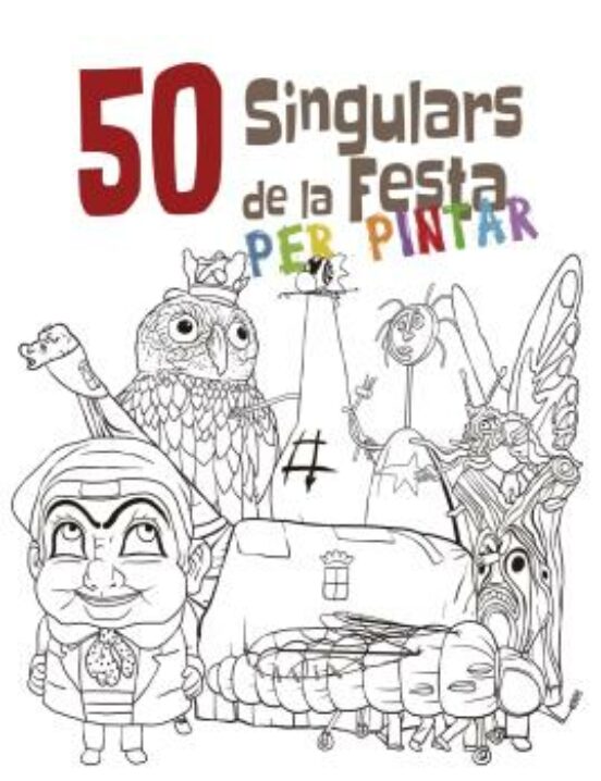 50 Singulars De La Festa Per Pintar