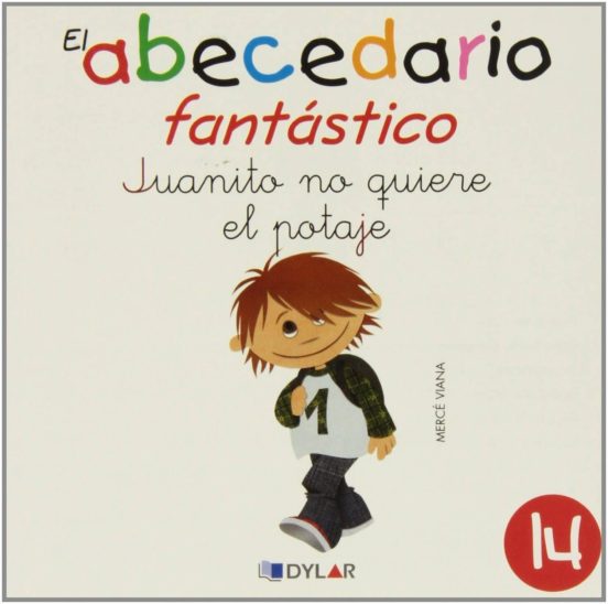 Juanito No Quiere El Potaje - Cuento 14