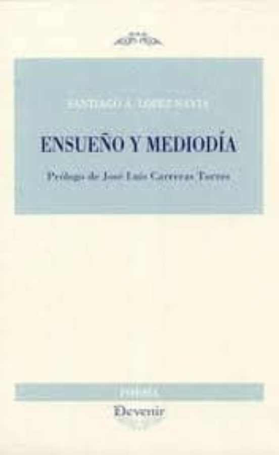 Ensueño Y Mediodia