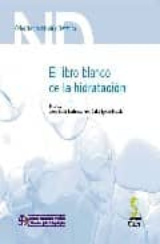 El Libro Blanco De La Hidratación