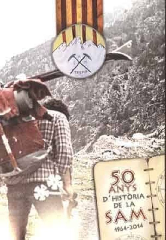 50 Anys D Historia De La Sam 1964-2014