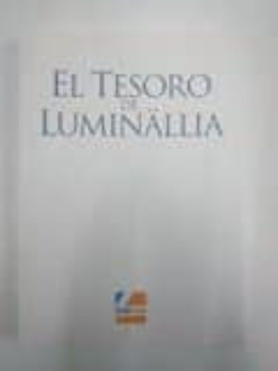 El Tesoro De Luminällia