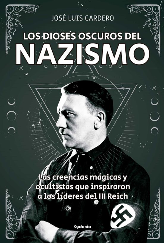 Los Dioses Oscuros Del Nazismo
