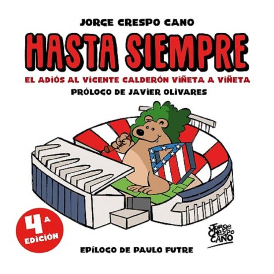 Hasta Siempre: El Adios al Vicente Calderon Viñeta a Viñeta