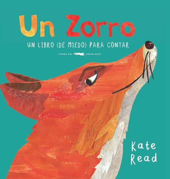 Un Zorro: Un Libro Para Contar