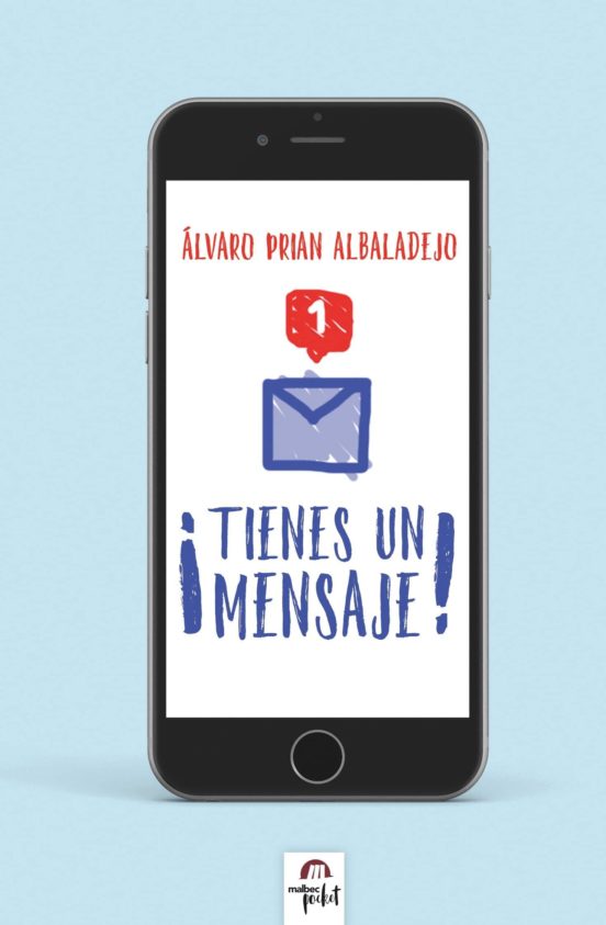 ¡Tienes Un Mensaje!