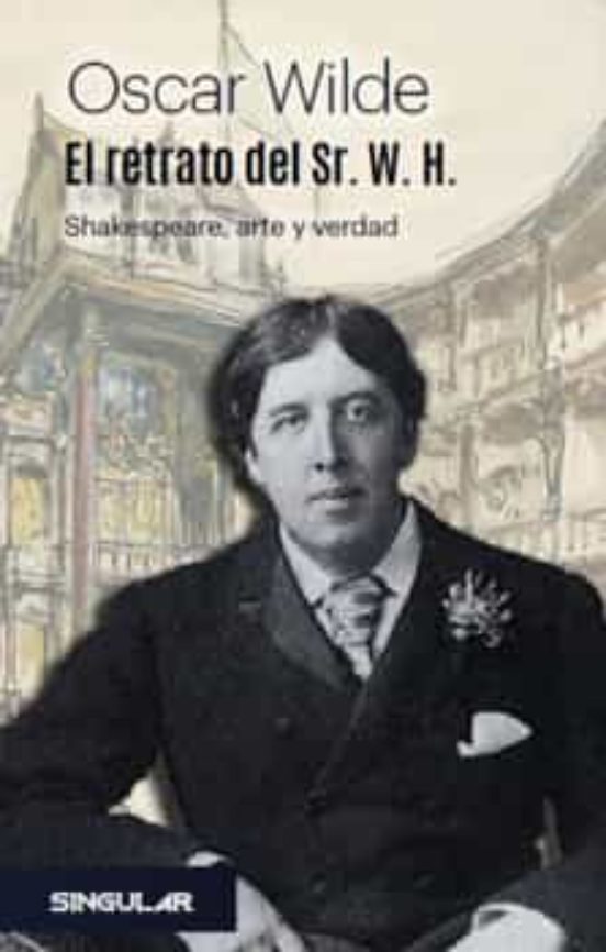 El Retrato Del Sr. W. H