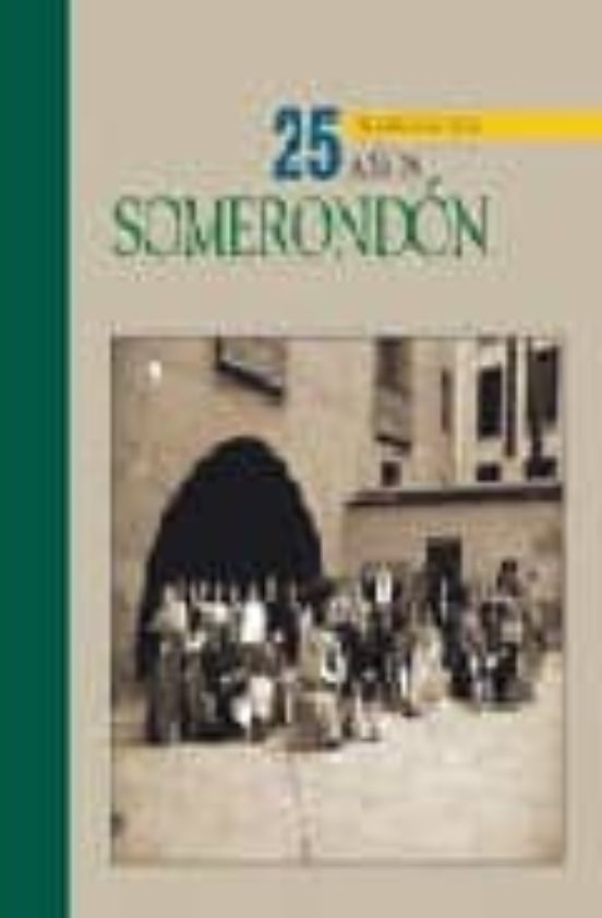 Somerodon: 25 Años Tradicion Oral