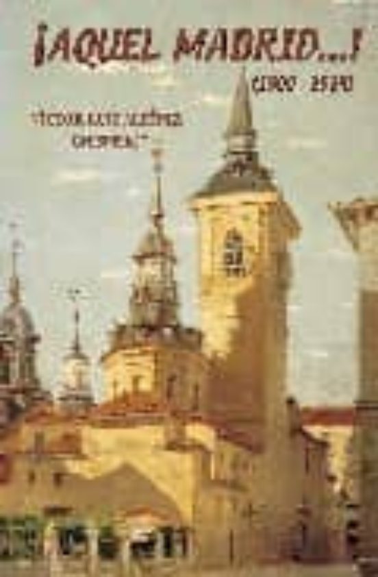 ¡aquel Madrid!: 1900-1914