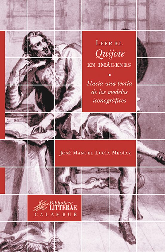 Leer el Quijote en Imagenes: Hacia una Teoria de los Modelos Icon Ogra