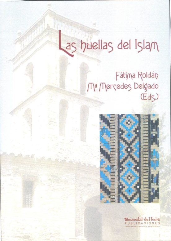 Las Huellas Del Islam