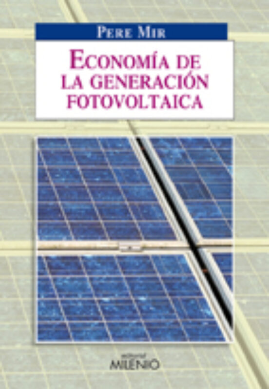 Economía De La Generación Fotovoltaica