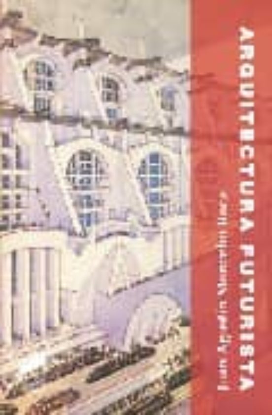Arquitectura Futurista