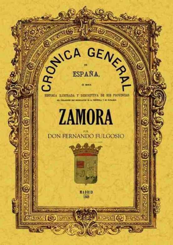 Cronica De La Provincia De Zamora